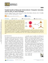 Seeded Growth of Nanoscale Semiconductor Tetrapods: Generality and the Role of Cation Exchange Michael J