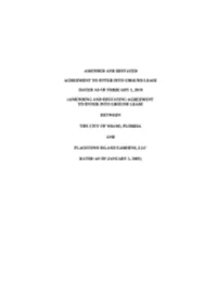 Amending and Restating Agreement to Enter Into Ground Lease