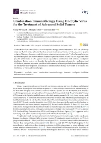 Combination Immunotherapy Using Oncolytic Virus for the Treatment of Advanced Solid Tumors