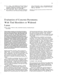 Evaluation of Concrete Pavements with Tied Shoulders Or Widened Lanes Bert E
