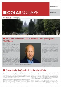UT Austin Professor, Luis Caffarelli, Wins Prestigious Wolf Prize Porto Students Conduct Exploratory Visits