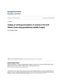 Analysis of Extratropical Transition of Cyclones in the North Atlantic Ocean Using Geostationary Satellite Imagery