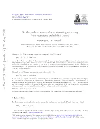 On the Path Structure of a Semimartingale Arisingfrom