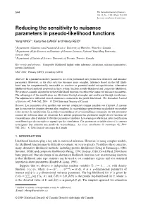 Reducing the Sensitivity to Nuisance Parameters in Pseudo-Likelihood Functions
