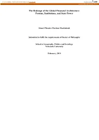 The Redesign of the Global Financial Architecture: Forums, Institutions, and State Power