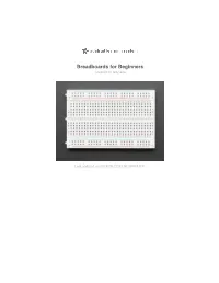 Breadboards for Beginners Created by Lady Ada