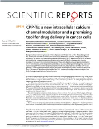 CPP-Ts: a New Intracellular Calcium Channel Modulator and a Promising