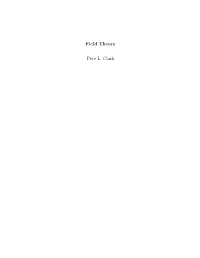Field Theory Pete L. Clark