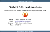 Firebird SQL Best Practices