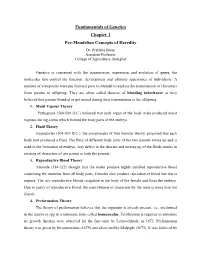 Fundamentals of Genetics Chapter 1 Pre-Mendelian Concepts of Heredity Dr