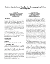 Runtime Monitoring of Web Service Choreographies Using Streaming XML