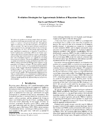 Evolution Strategies for Approximate Solution of Bayesian Games