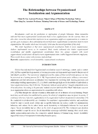 The Relationships Between Organizational Socialization and Argumentation