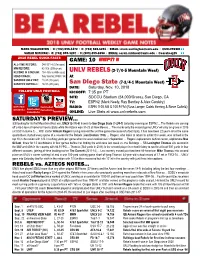 GAME: 10 SATURDAY's PREVIEW... REBELS Vs. AZTECS NOTES