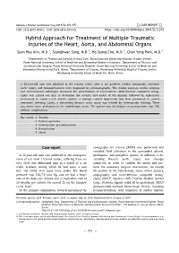 Hybrid Approach for Treatment of Multiple Traumatic Injuries of the Heart, Aorta, and Abdominal Organs