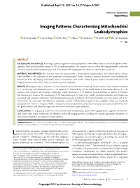 Imaging Patterns Characterizing Mitochondrial Leukodystrophies