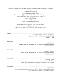 Planning Transit Networks with Origin, Destination, And