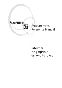Programmer's Reference Manual Intermec Fingerprint® V8.70.0 / V10