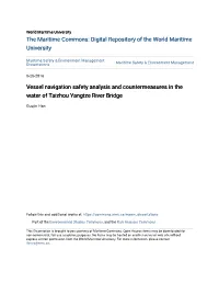 Vessel Navigation Safety Analysis and Countermeasures in the Water of Taizhou Yangtze River Bridge