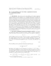 38. a Preconditioner for the Schur Complement Domain Decomposition Method J.-M