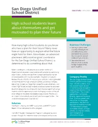 San Diego Unified School District, Is --Few Resources and Little Structure Available Determined to Do Something About That