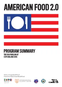 Program Summary the Usa Pavilion at Expo Milano 2015