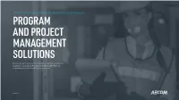 Service and Post-Pandemic Planning for Capital Programs PROGRAM and PROJECT MANAGEMENT SOLUTIONS