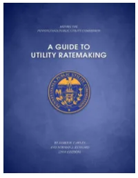 A Guide to Public Utility Ratemaking