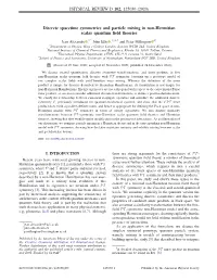 Discrete Spacetime Symmetries and Particle Mixing in Non-Hermitian Scalar Quantum Field Theories