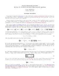 General Relativity Fall 2019 Lecture 13: Geodesic Deviation; Einstein ﬁeld Equations