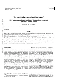 The Multiplicity of Exoplanet Host Stars-New Low-Mass Stellar