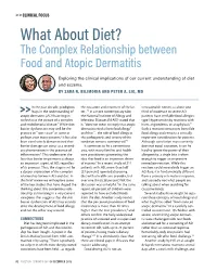 What About Diet? the Complex Relationship Between Food and Atopic Dermatitis