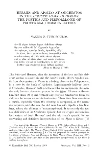 Hermes and Apollo at Onchestos in the Homeric Hymn to Hermes : the Poetics and Performance of Proverbial Communication