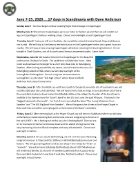 June 7-25, 2020…..17 Days in Scandinavia with Dave Anderson