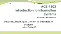 Security/Auditing & Control of Information Systems
