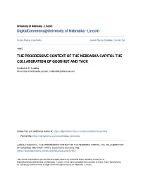 The Progressive Context of the Nebraska Capitol the Collaboration of Goodhue and Tack