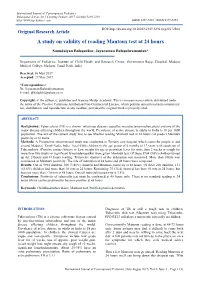 A Study on Validity of Reading Mantoux Test at 24 Hours
