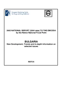 BULGARIA New Development, Trends and In-Depth Information on Selected Issues