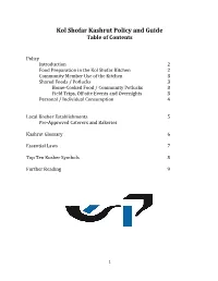 Kol Shofar Kashrut Policy and Guide Table of Contents