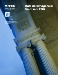 State Library Agencies National Center for Education Statistics Fiscal Year 2002