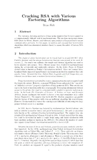 Cracking RSA with Various Factoring Algorithms Brian Holt