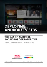 Deploying Android Tv Stbs