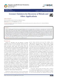 Greener Chelators for Recovery of Metals and Other Applications
