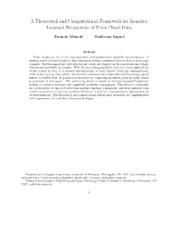 A Theoretical and Computational Framework for Isometry Invariant Recognition of Point Cloud Data