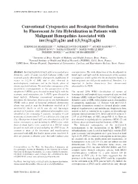 Conventional Cytogenetics and Breakpoint Distribution By