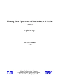 Floating Point Operations in Matrix-Vector Calculus