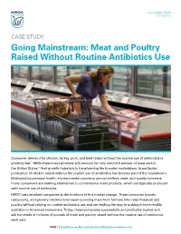 Meat and Poultry Raised Without Routine Antibiotics Use