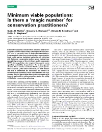 Minimum Viable Populations: Is There a ‘Magic Number’ for Conservation Practitioners?