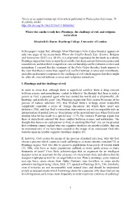 Plantinga Argues That There Is Superficial Conflict but Deep Concord Between Science and Theistic Religion