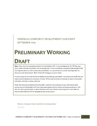 PRELIMINARY WORKING DRAFT Note: This Is the First Comprehensive Draft of the Hāmākua CDP